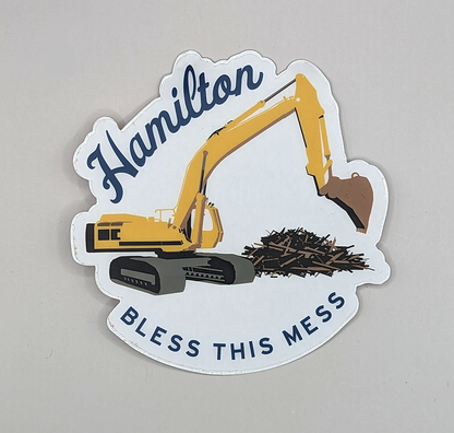 Hamilton Bless This Mess Sticker